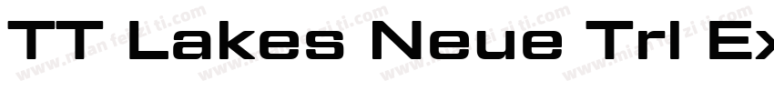 TT Lakes Neue Trl Exp Bd字体转换